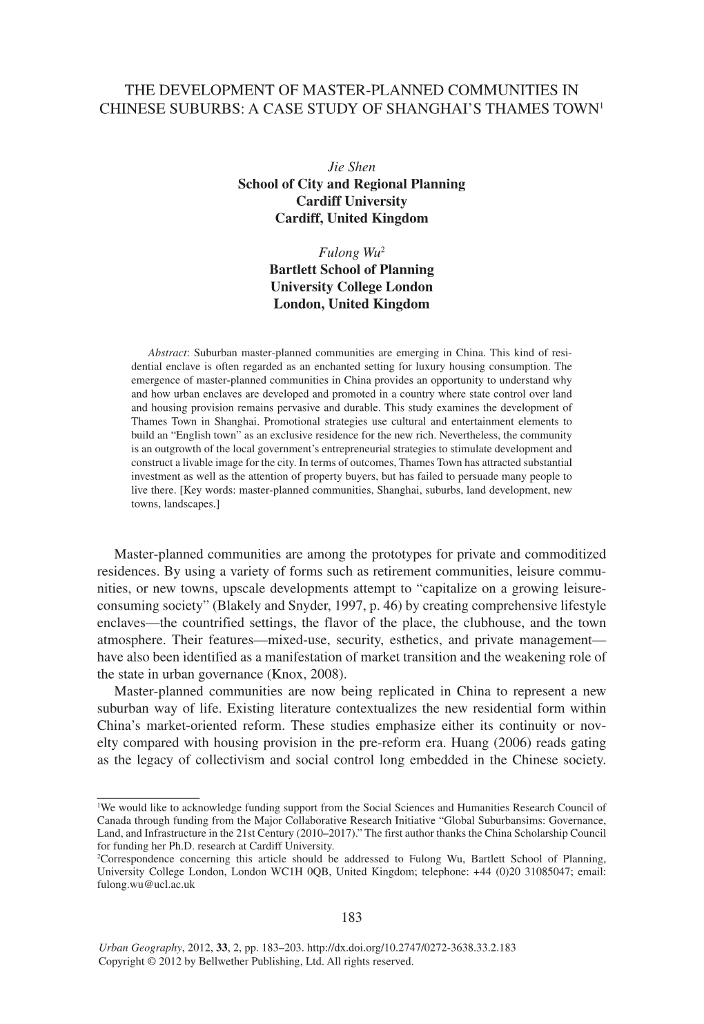 The Development of Master-Planned Communities in Chinese Suburbs: a Case Study of Shanghai’S Thames Town1