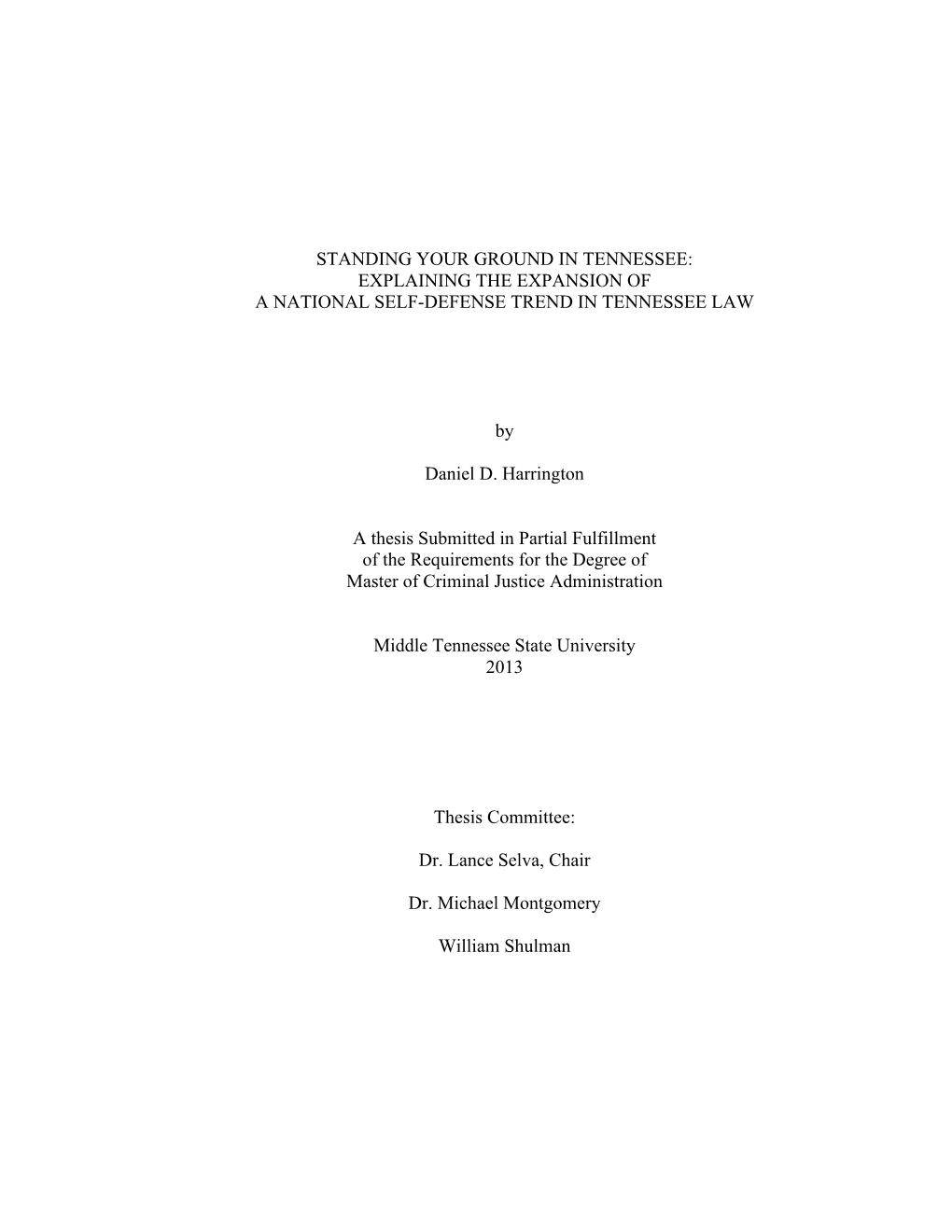 Standing Your Ground in Tennessee: Explaining the Expansion of a National Self-Defense Trend in Tennessee Law