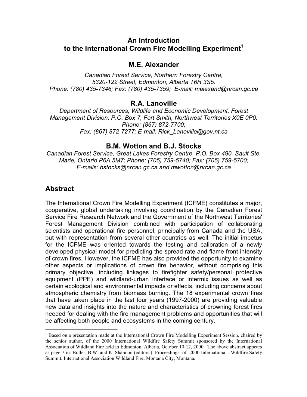 An Introduction to the International Crown Fire Modelling Experim Ent M.E. Alexander R.A. Lanoville B.M. W Otton and B.J. Stocks