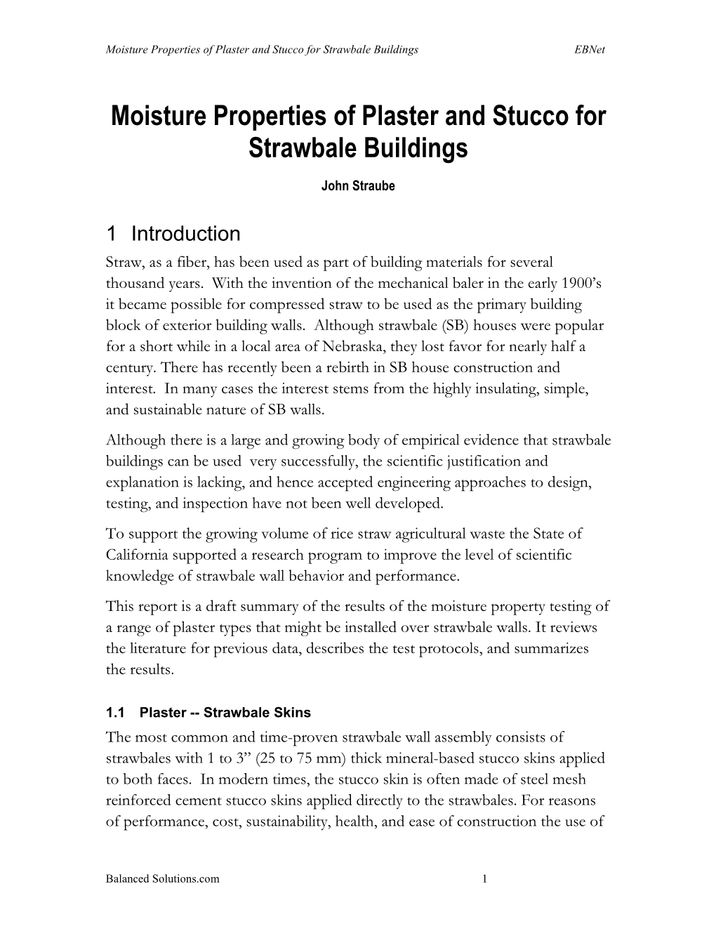Moisture Properties of Plaster and Stucco for Strawbale Buildings Ebnet
