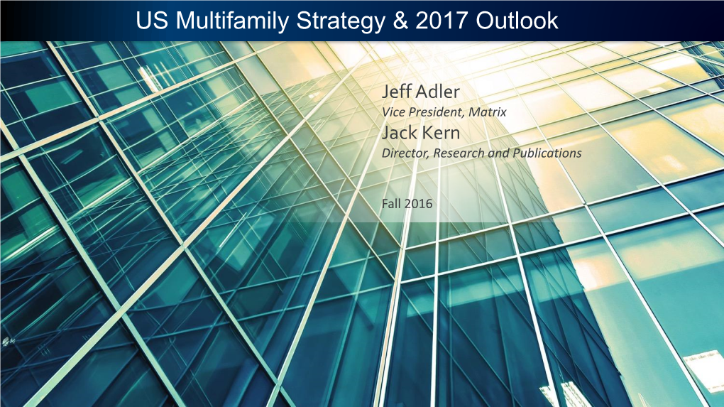 US Multifamily Strategy & 2016 Update