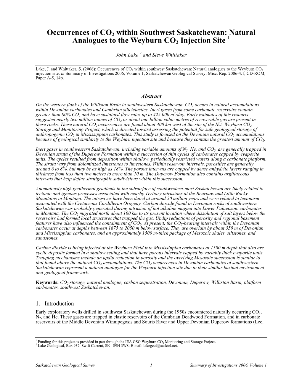 Occurrences of CO2 Within Southwest Saskatchewan: Natural Analogues