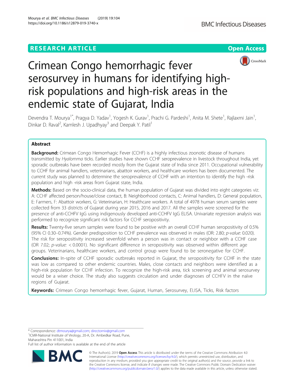 Crimean Congo Hemorrhagic Fever Serosurvey in Humans for Identifying High- Risk Populations and High-Risk Areas in the Endemic State of Gujarat, India Devendra T