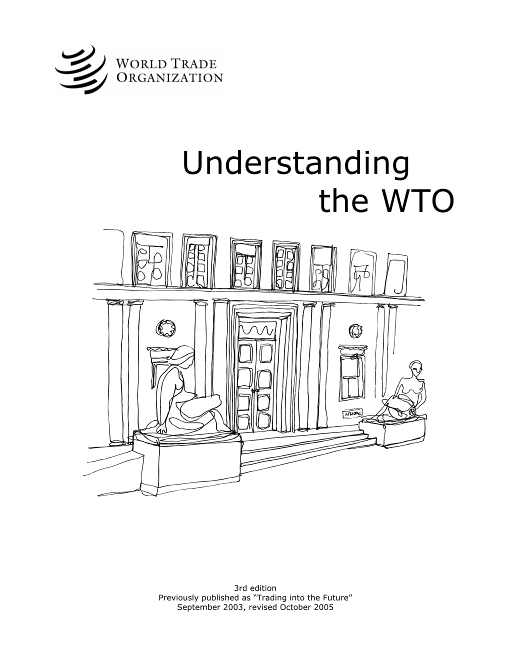 Understanding the WTO