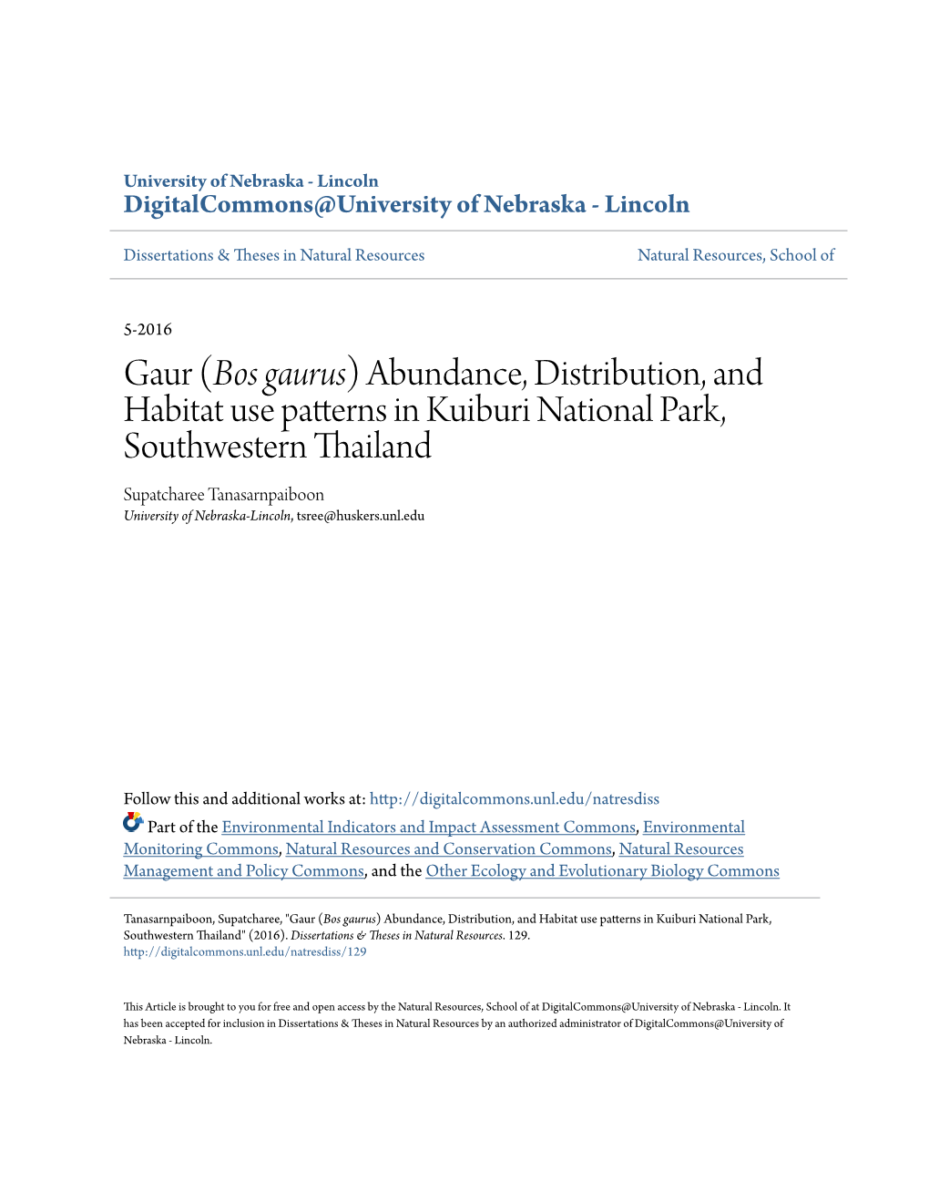 Gaur (&lt;I&gt;Bos Gaurus&lt;/I&gt;) Abundance, Distribution, and Habitat Use