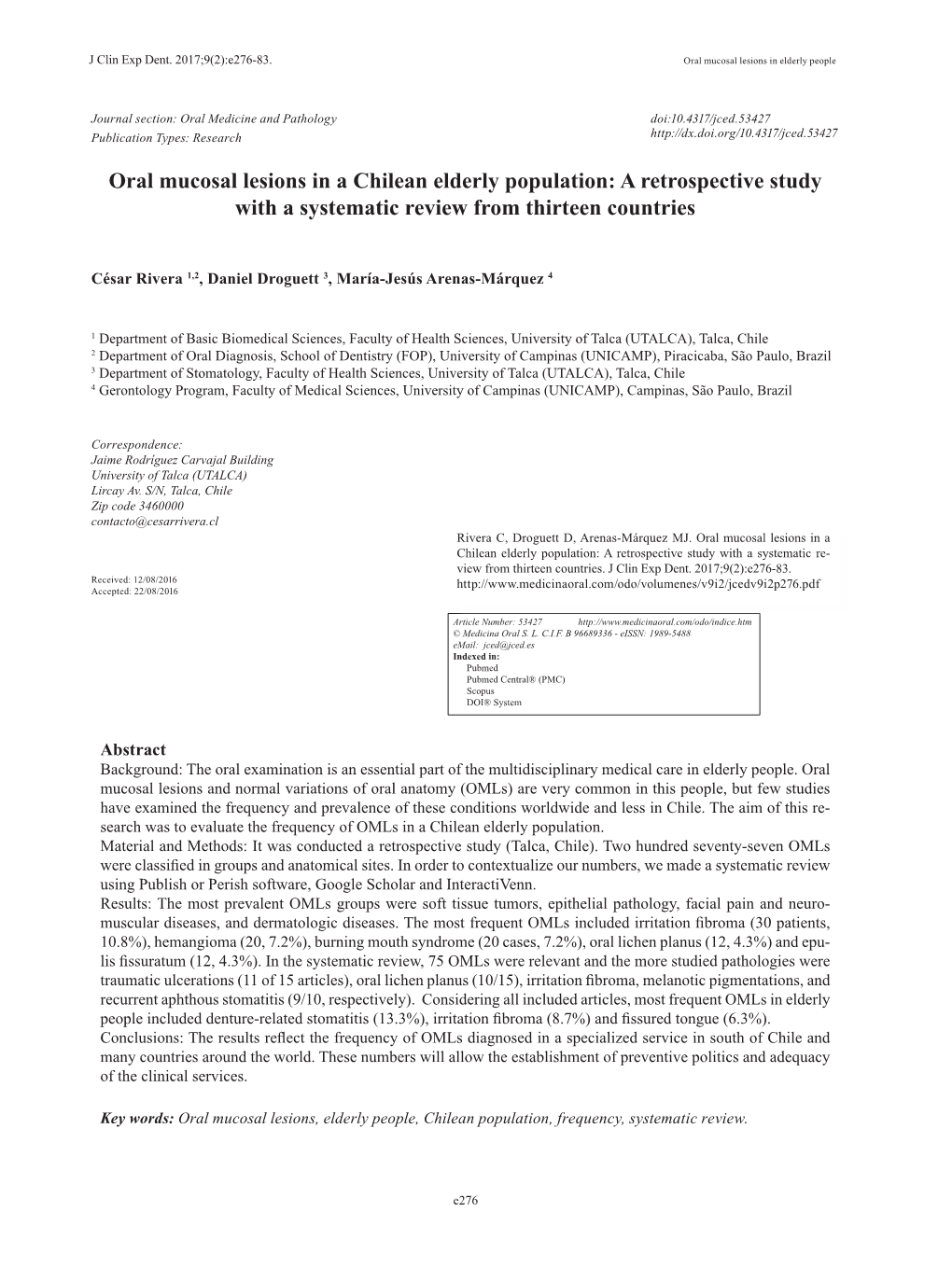 Oral Mucosal Lesions in a Chilean Elderly Population: a Retrospective Study with a Systematic Review from Thirteen Countries