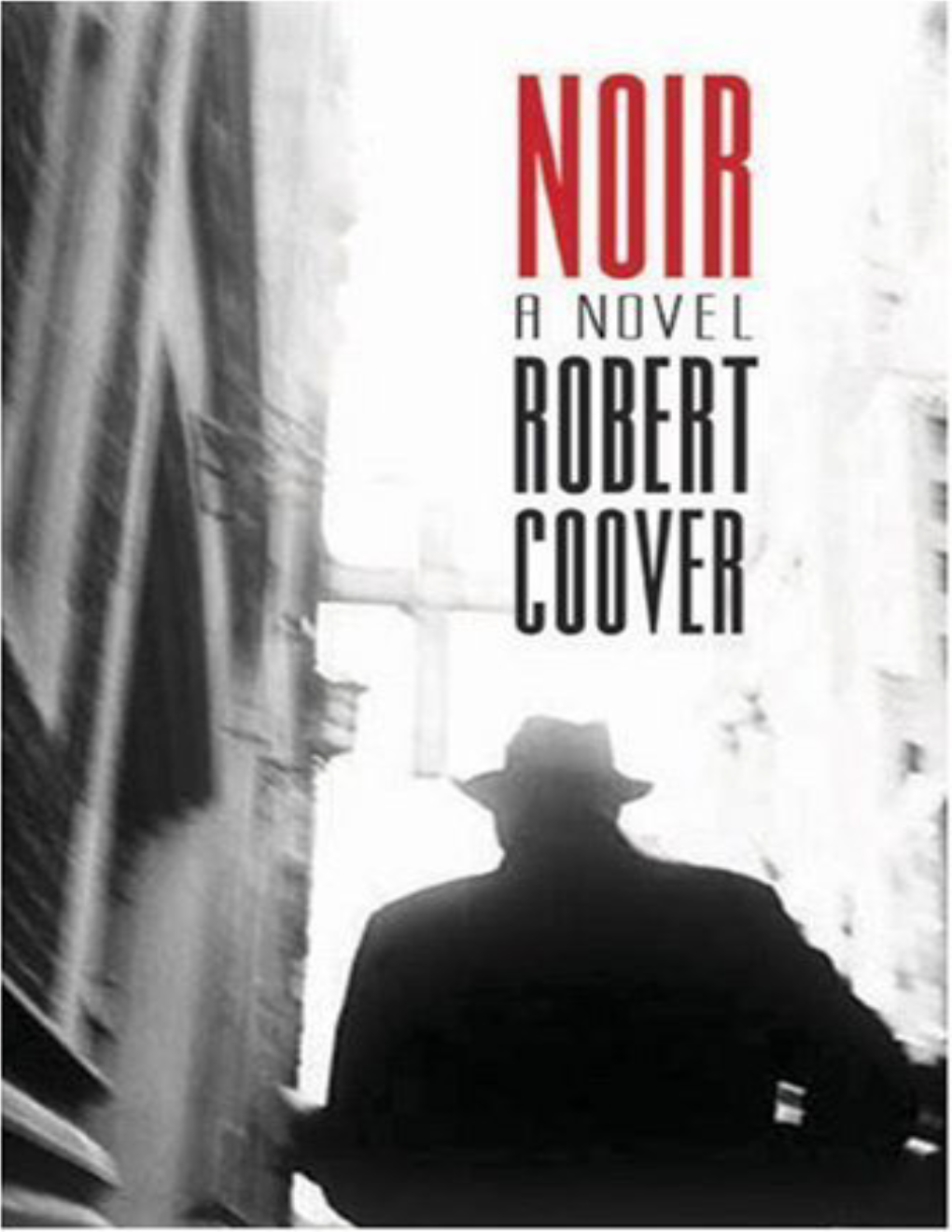 Noir? She Asked, Nodding Toward the Sign Painted on the Street Window Behind You, Seen in Reverse from in Here: PHILIP M