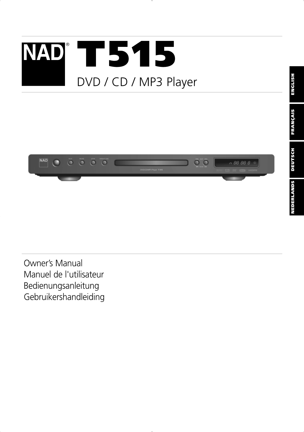 DVD / CD / MP3 Player ENGLISH FRANÇAIS DEUTSCH NEDERLANDS ESPAÑOL