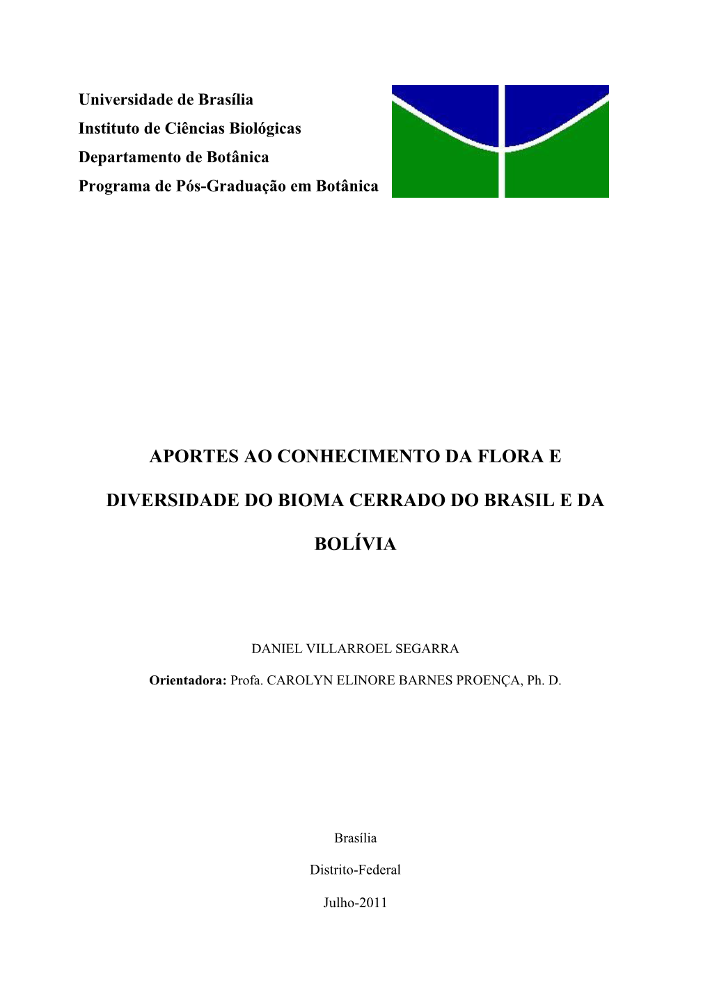 Aportes Ao Conhecimento Da Flora E Diversidade Do