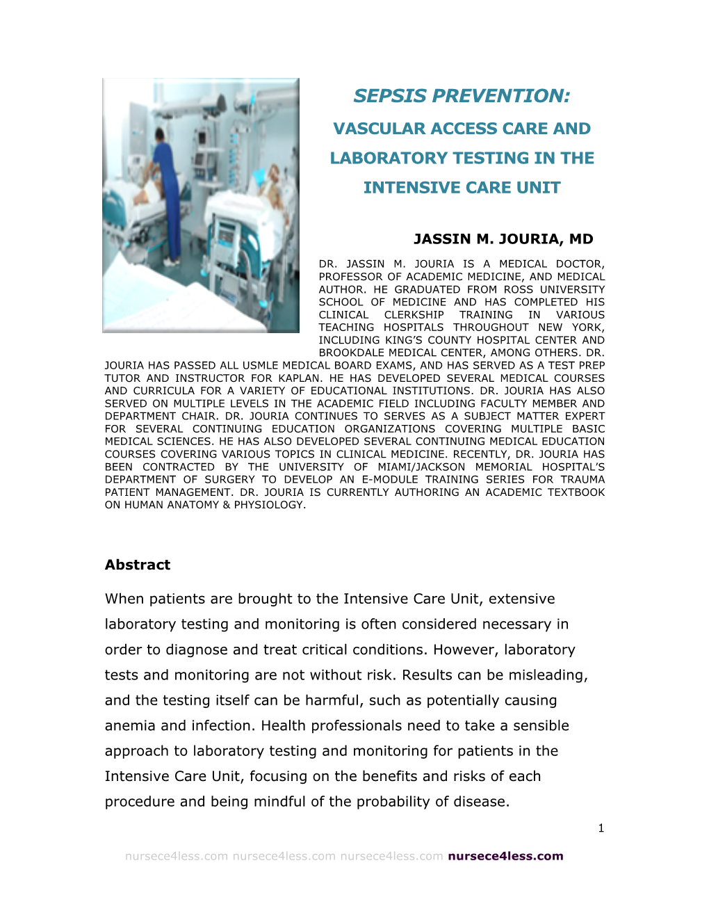 Sepsis Prevention: Vascular Access Care and Laboratory Testing in the Intensive Care Unit