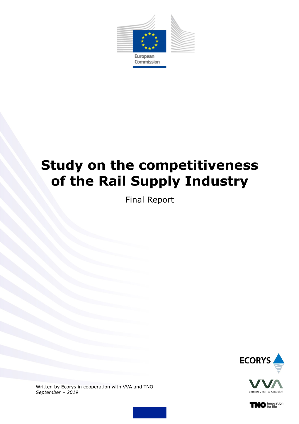 Study on the Competitiveness of the Rail Supply Industry Final Report