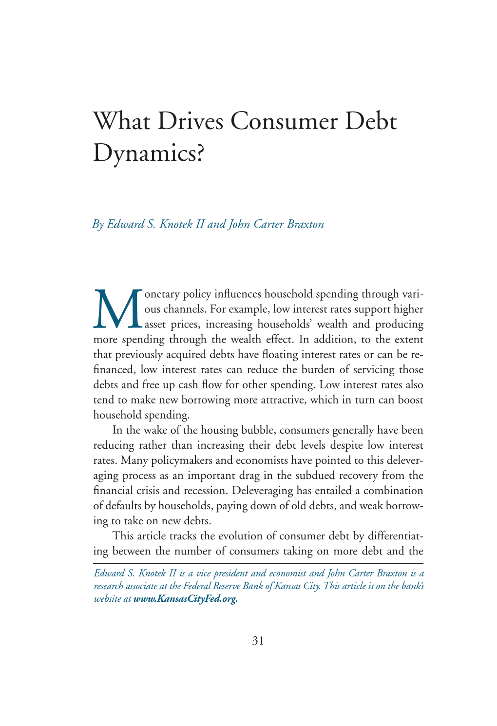 What Drives Consumer Debt Dynamics?