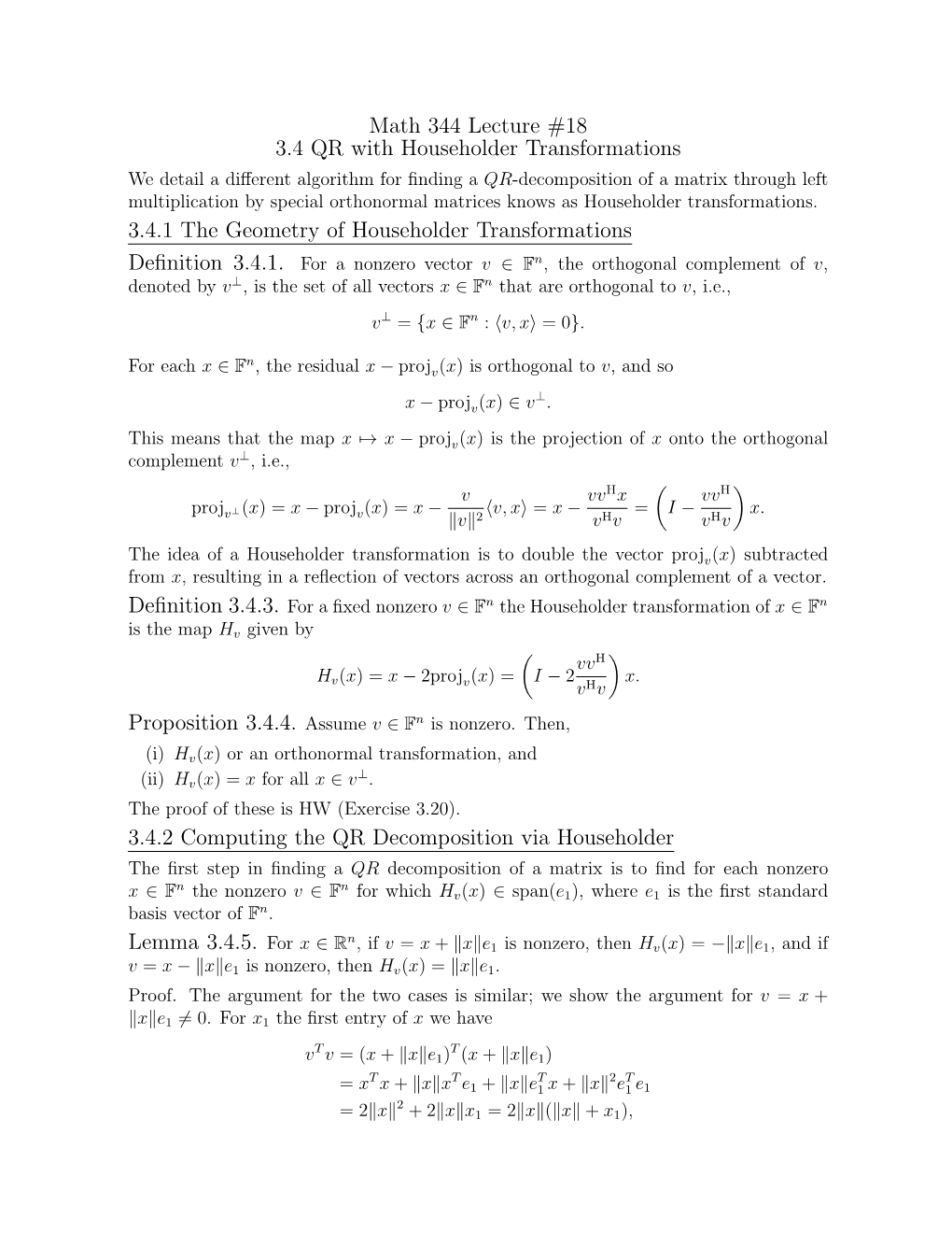 Math 344 Lecture #18 3.4 QR with Householder Transformations 3.4.1