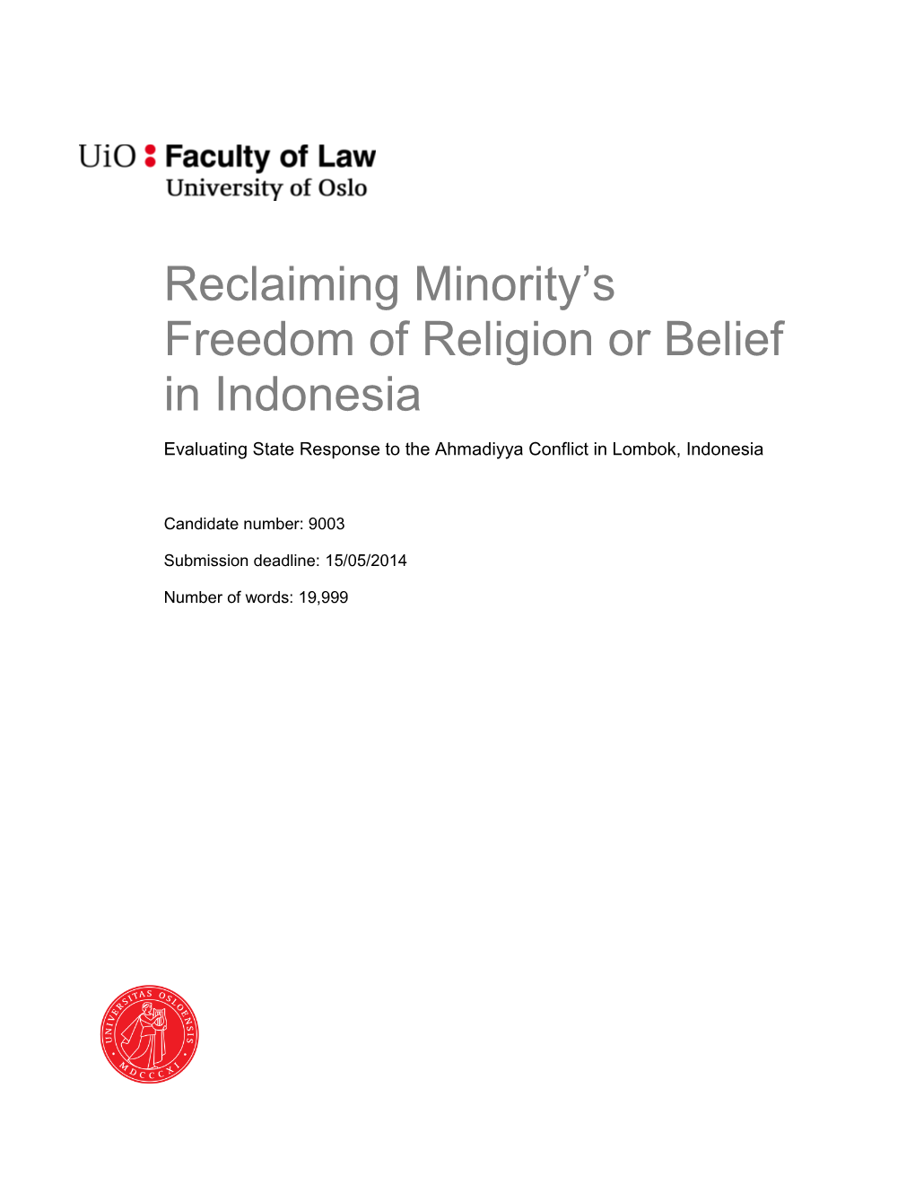 Reclaiming Minority's Freedom of Religion Or Belief in Indonesia