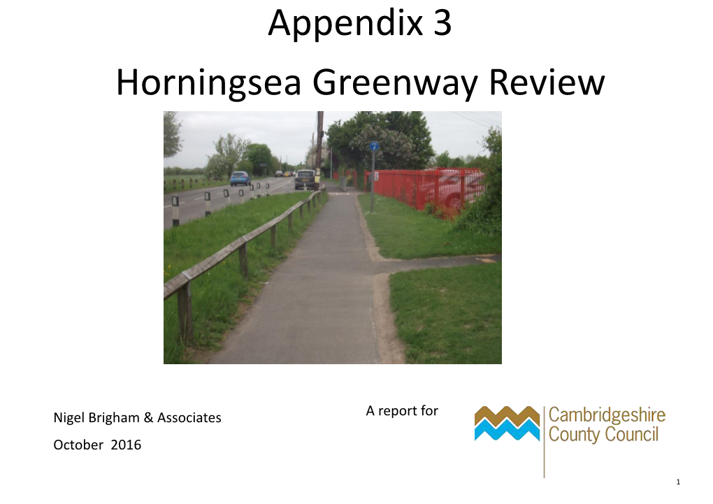 Appendix 3 Horningsea Greenway Review