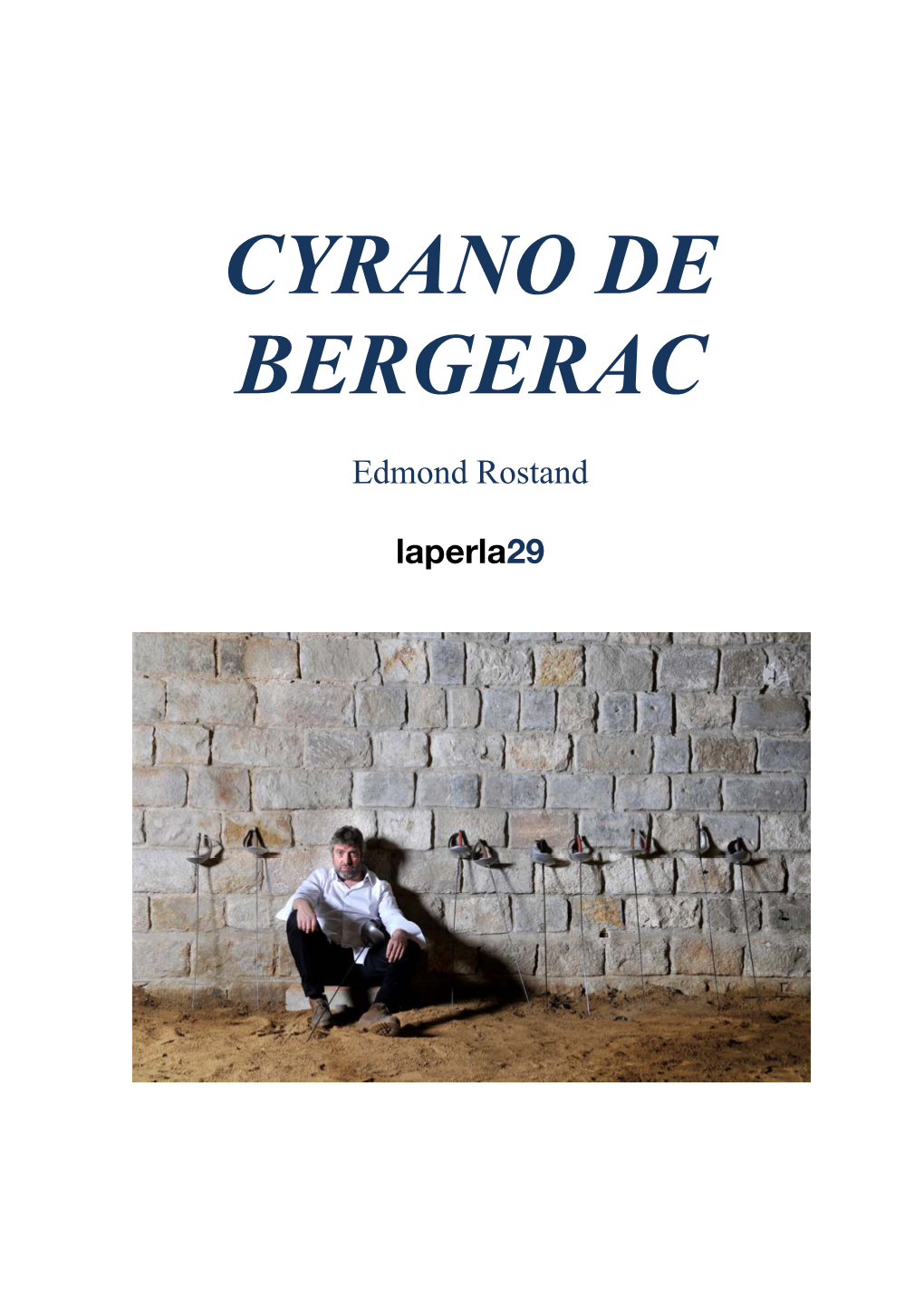 Cyrano De Bergerac