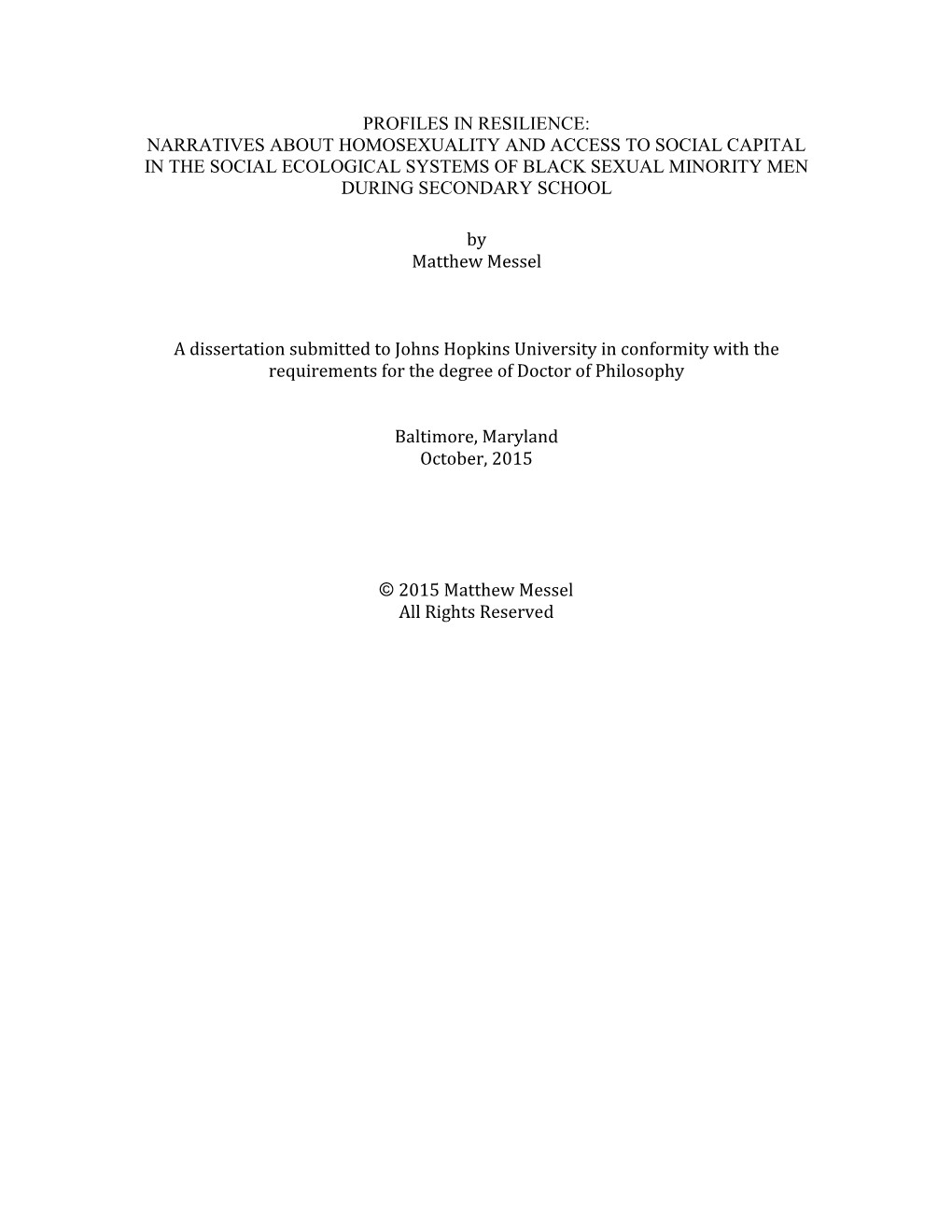 Narratives About Homosexuality and Access to Social Capital in the Social Ecological Systems of Black Sexual Minority Men During Secondary School