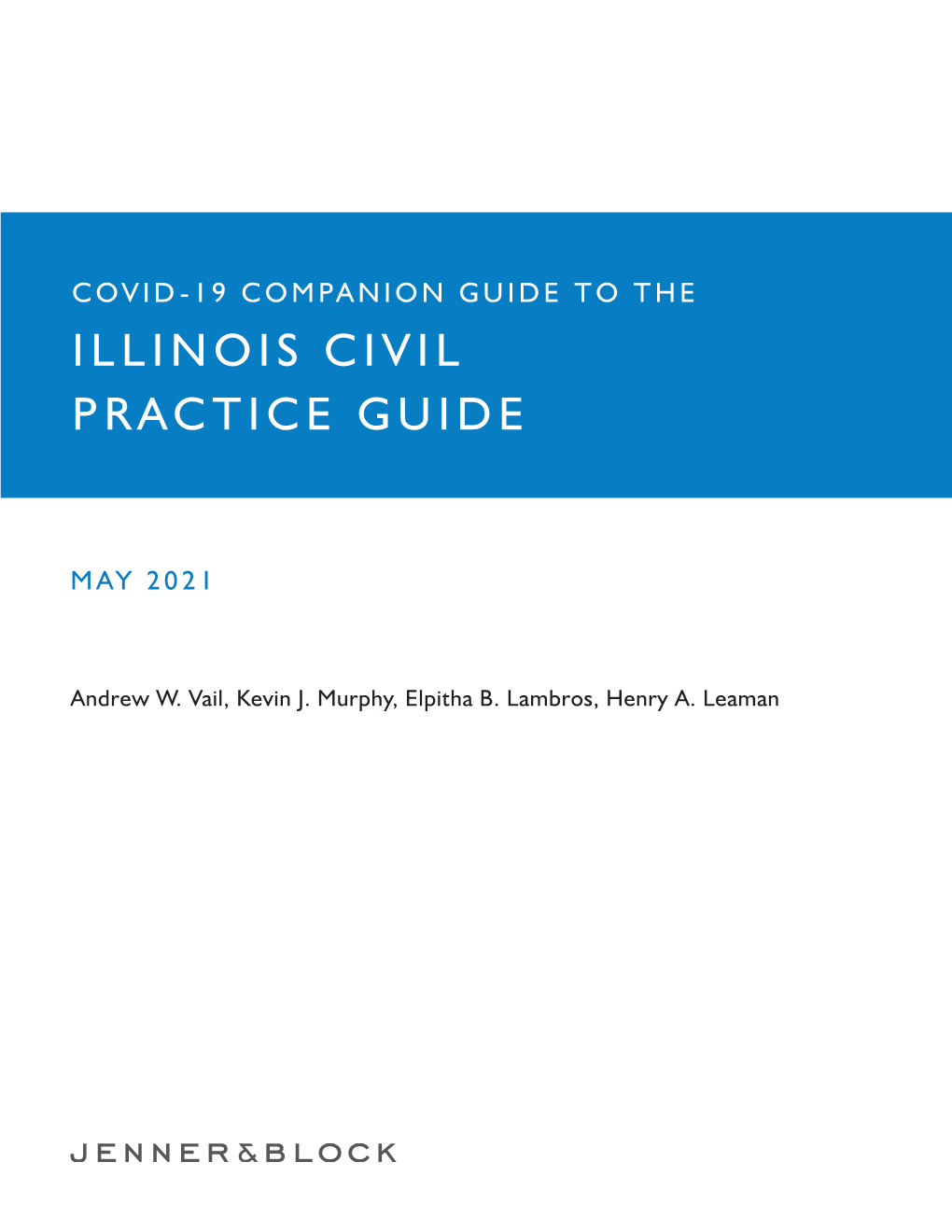 Jenner & Block Civil Practice Guide-COVID-19 Update