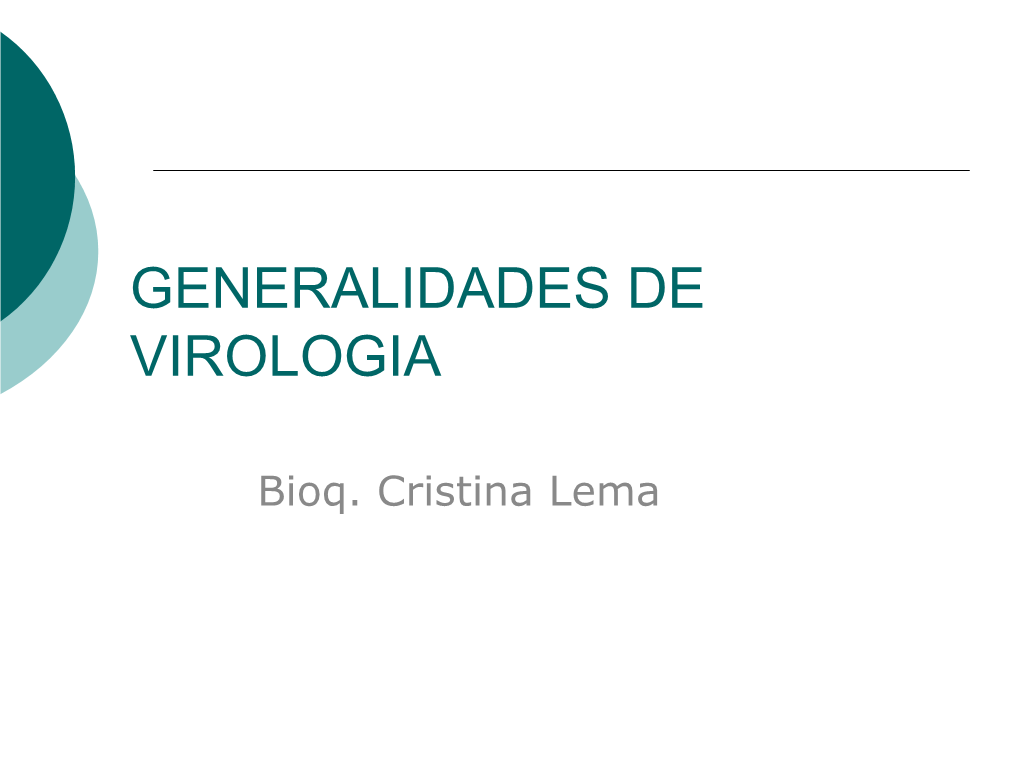 Generalidades De Virologia