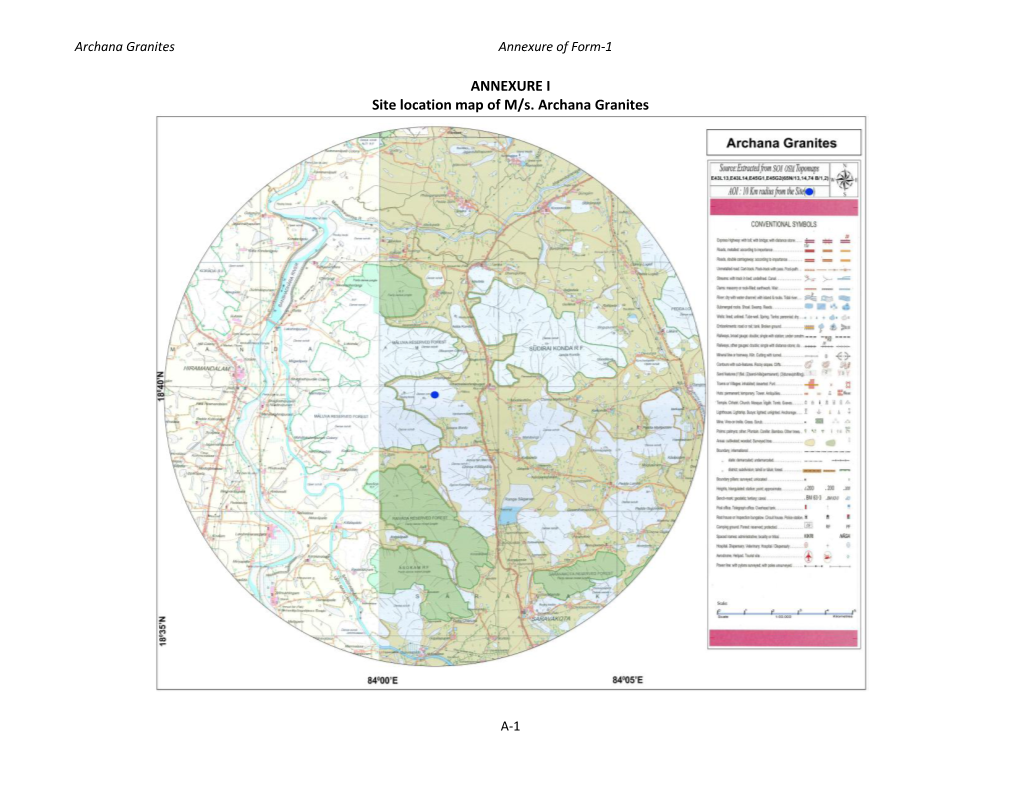 ANNEXURE I Site Location Map of M/S. Archana Granites