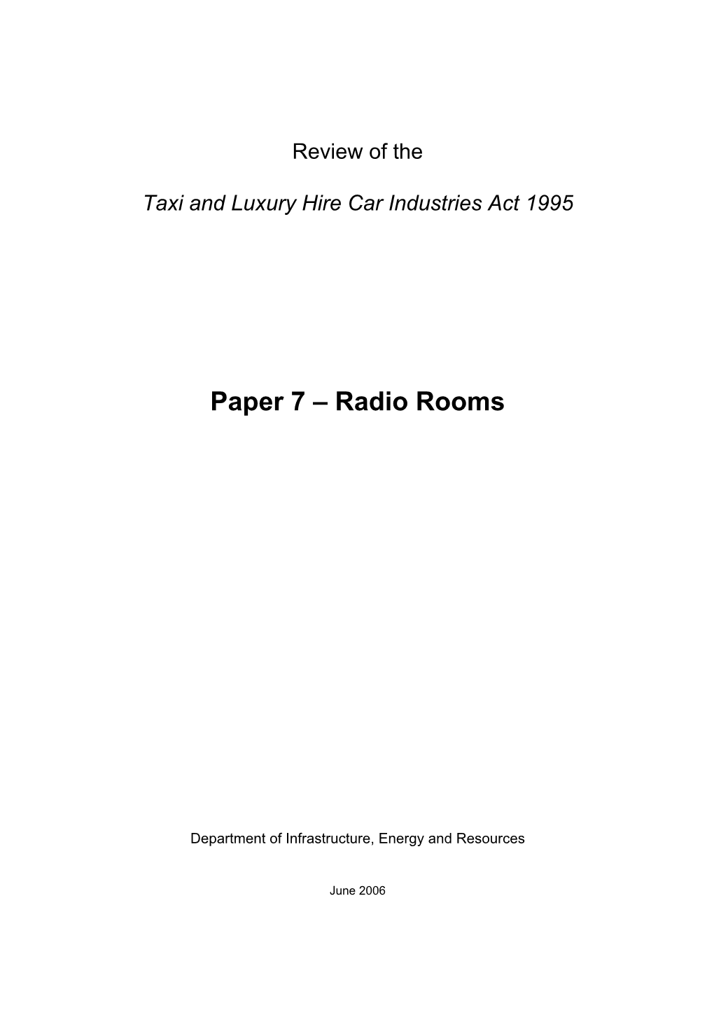 Taxi & Luxury Hire Car Industries Consultation and Discussion Paper