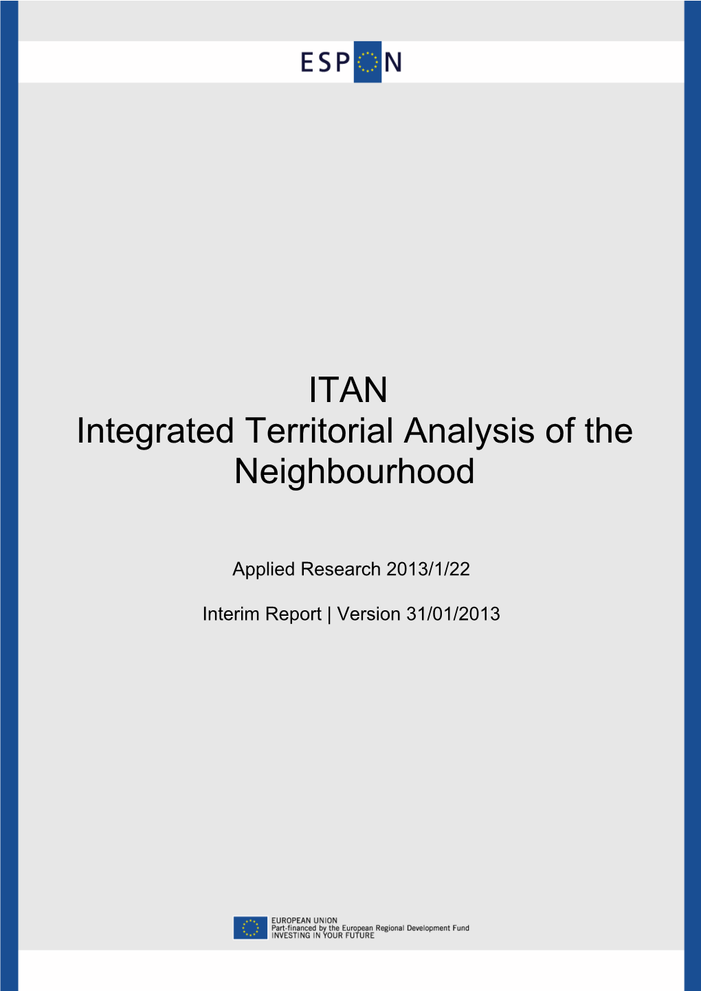 ITAN Integrated Territorial Analysis of the Neighbourhood