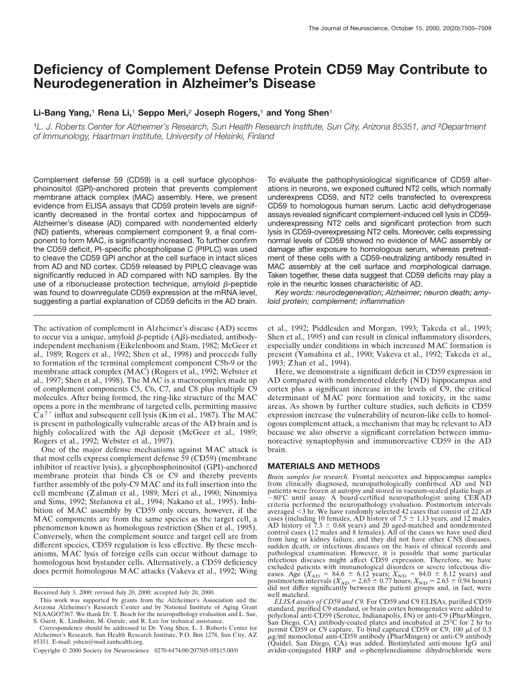 Deficiency of Complement Defense Protein CD59 May Contribute To