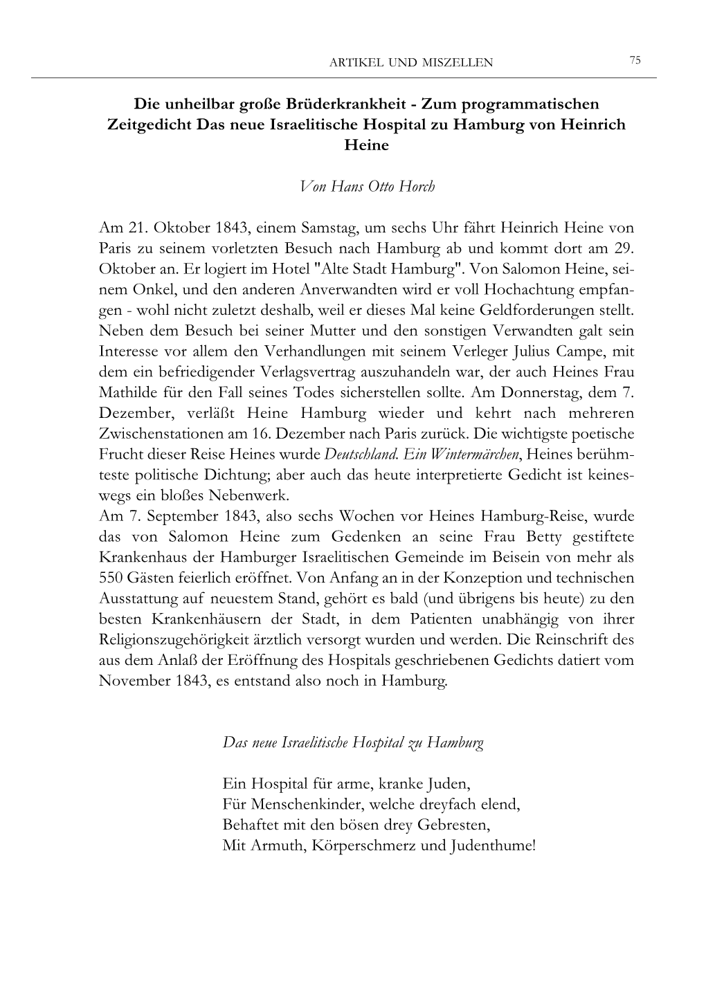 Die Unheilbar Große Brüderkrankheit - Zum Programmatischen Zeitgedicht Das Neue Israelitische Hospital Zu Hamburg Von Heinrich Heine