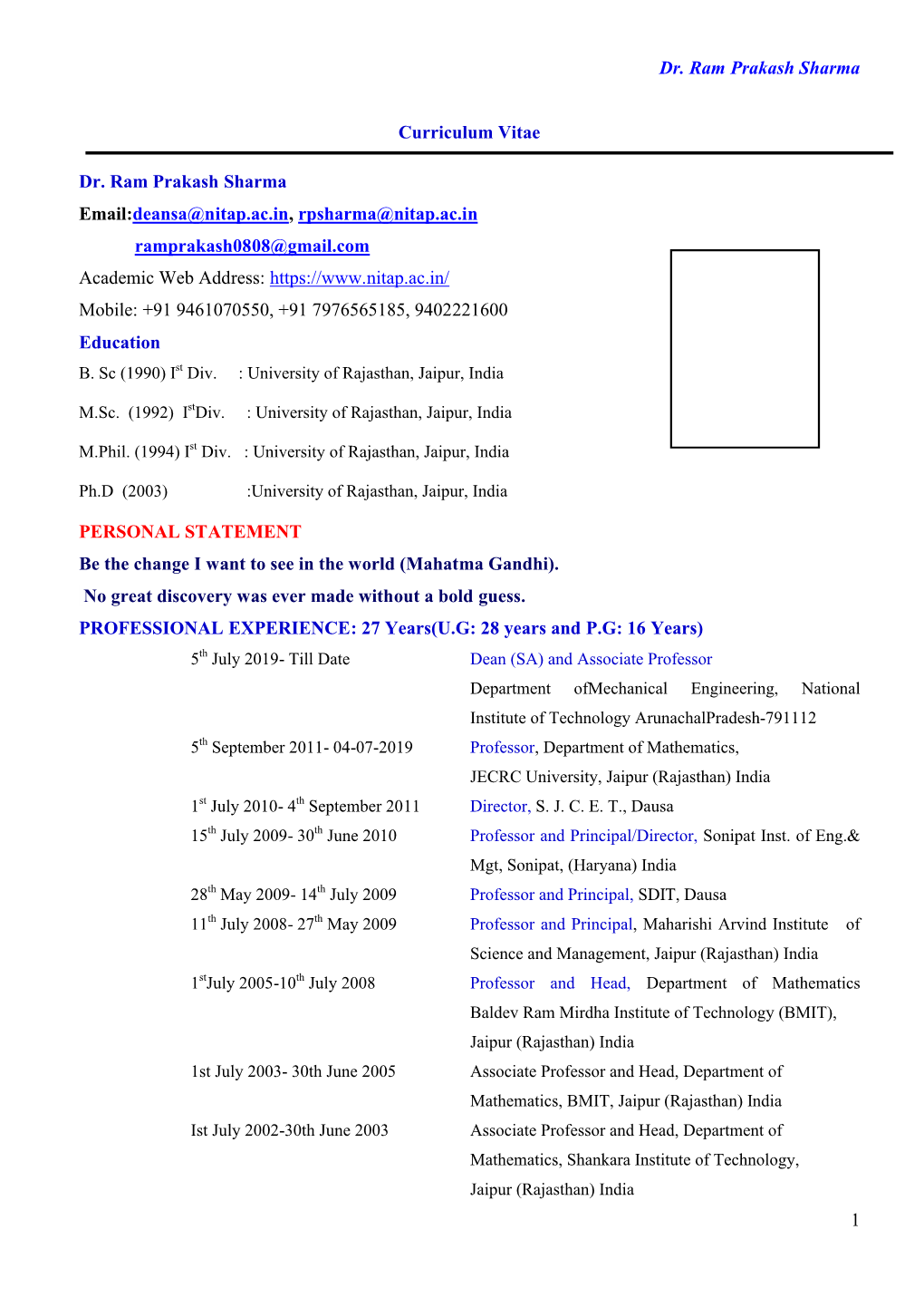 Dr. Ram Prakash Sharma 1 Curriculum Vitae Dr. Ram Prakash