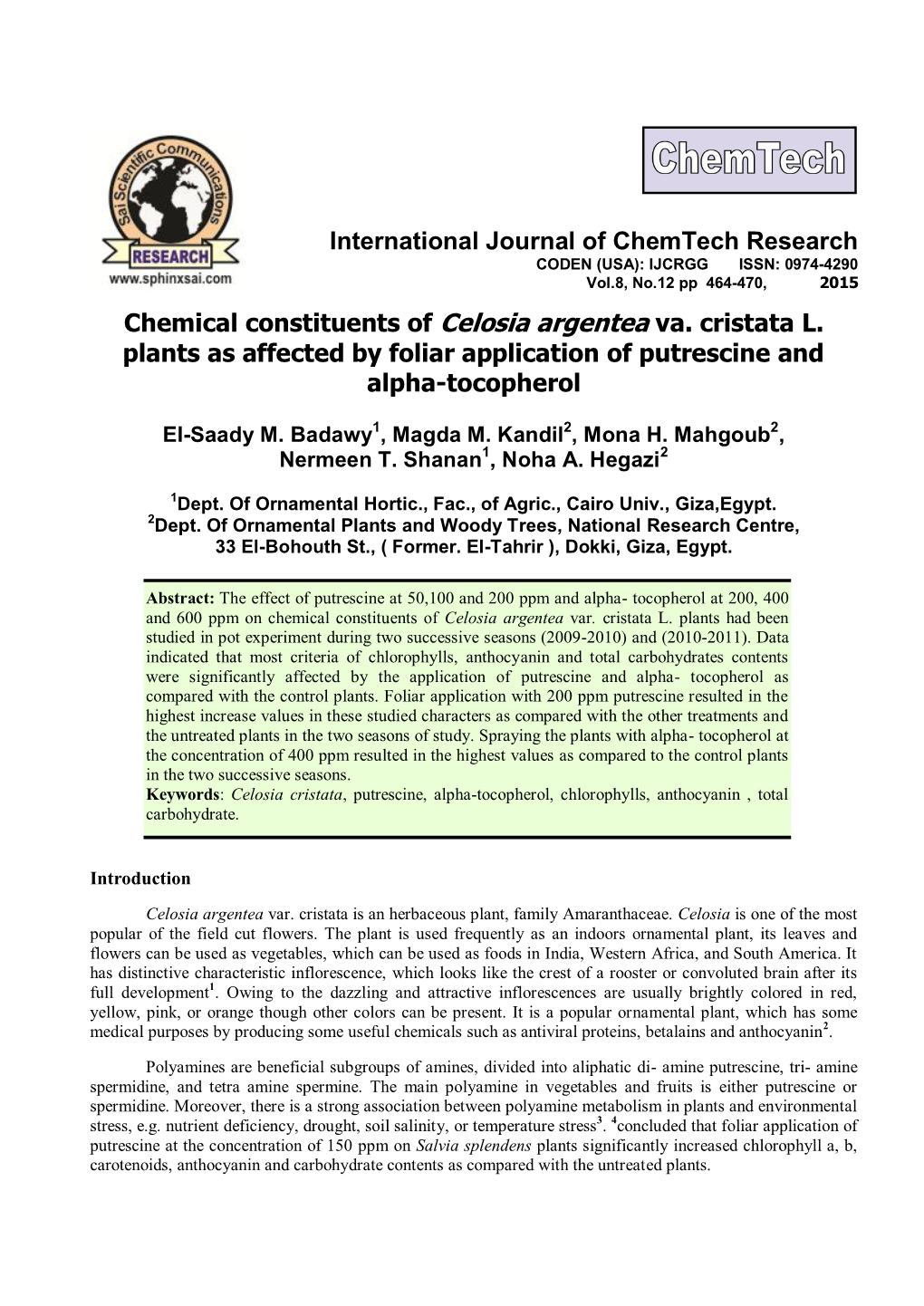 Chemical Constituents of Celosia Argentea Va. Cristata L. Plants As Affected by Foliar Application of Putrescine and Alpha-Tocopherol