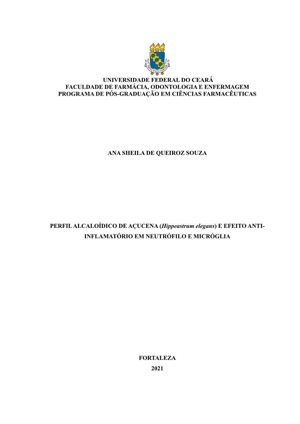 Universidade Federal Do Ceará Faculdade De Farmácia, Odontologia E Enfermagem Programa De Pós-Graduação Em Ciências Farmacêuticas