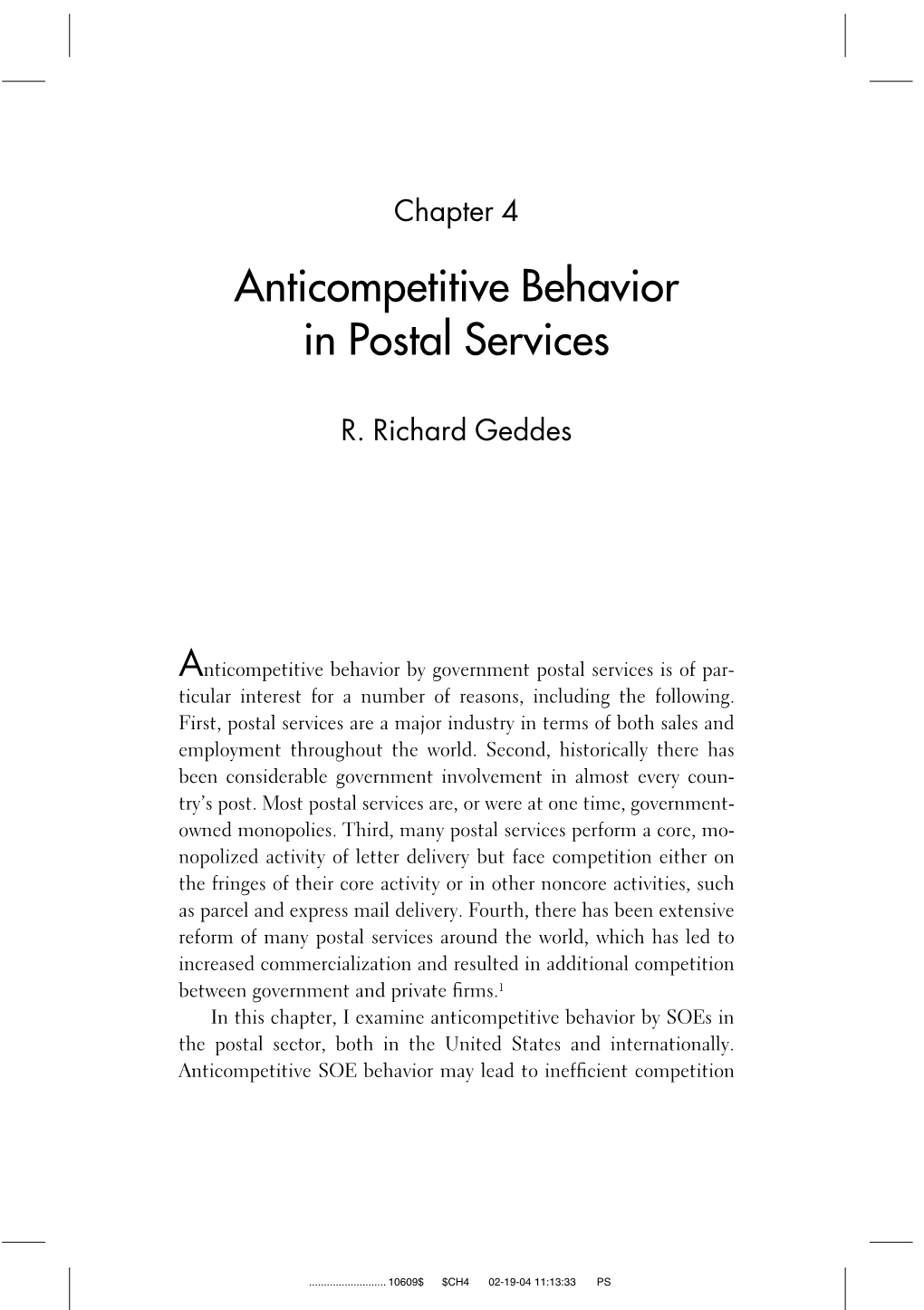 Competing with the Government: Anticompetitive Behavior And