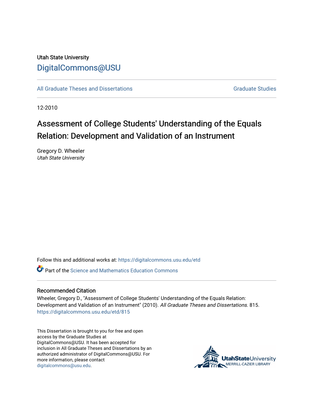 Assessment of College Students' Understanding of the Equals Relation: Development and Validation of an Instrument