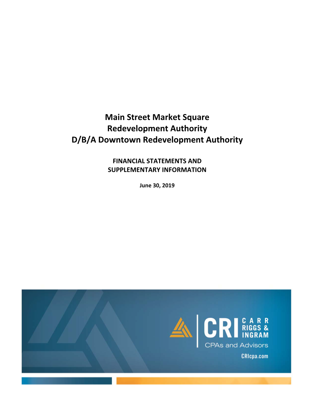 Main Street Market Square Redevelopment Authority D/B/A Downtown Redevelopment Authority