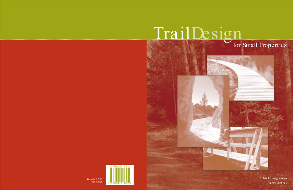 Trail Design for Small Properties I 1 Trailguide.Ps - 9/19/2006 8:16 AM