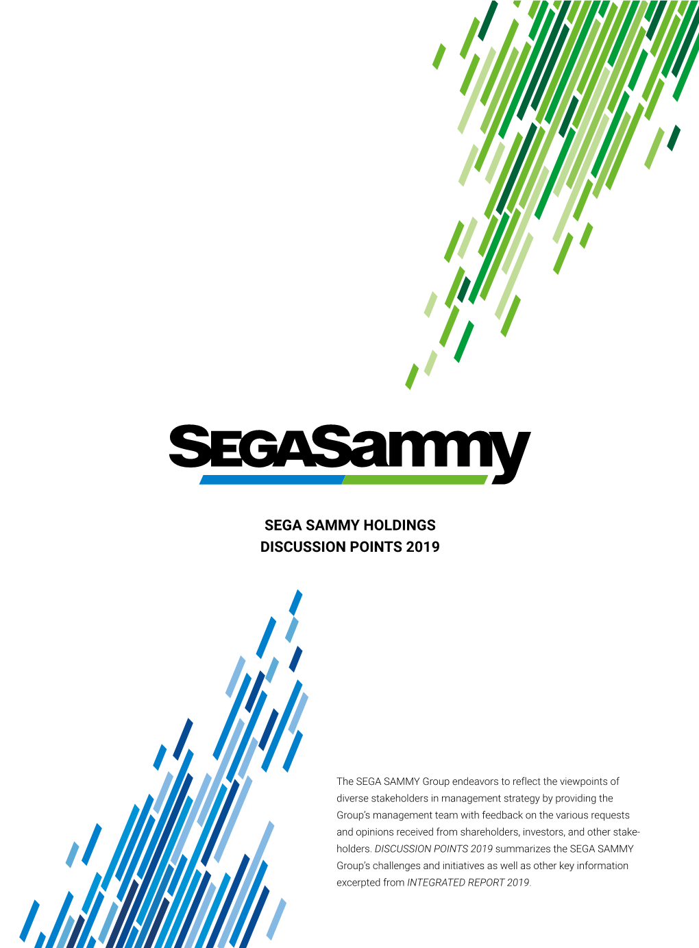 Sega Sammy Holdings Discussion Points 2019