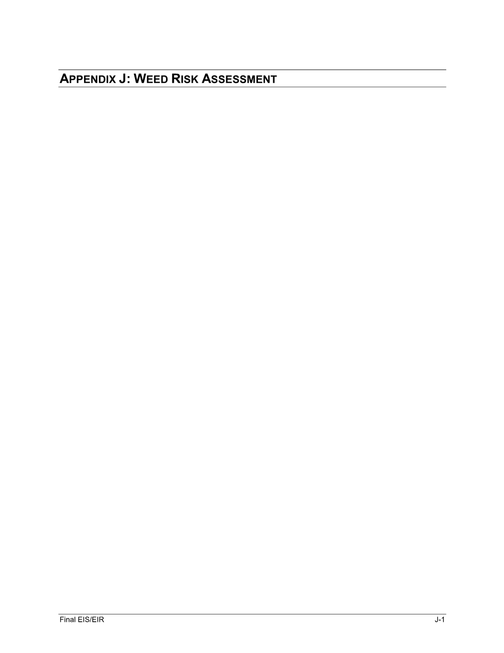 BRRTP Final EIS/EIR Appendix J: Weed Risk Assessment