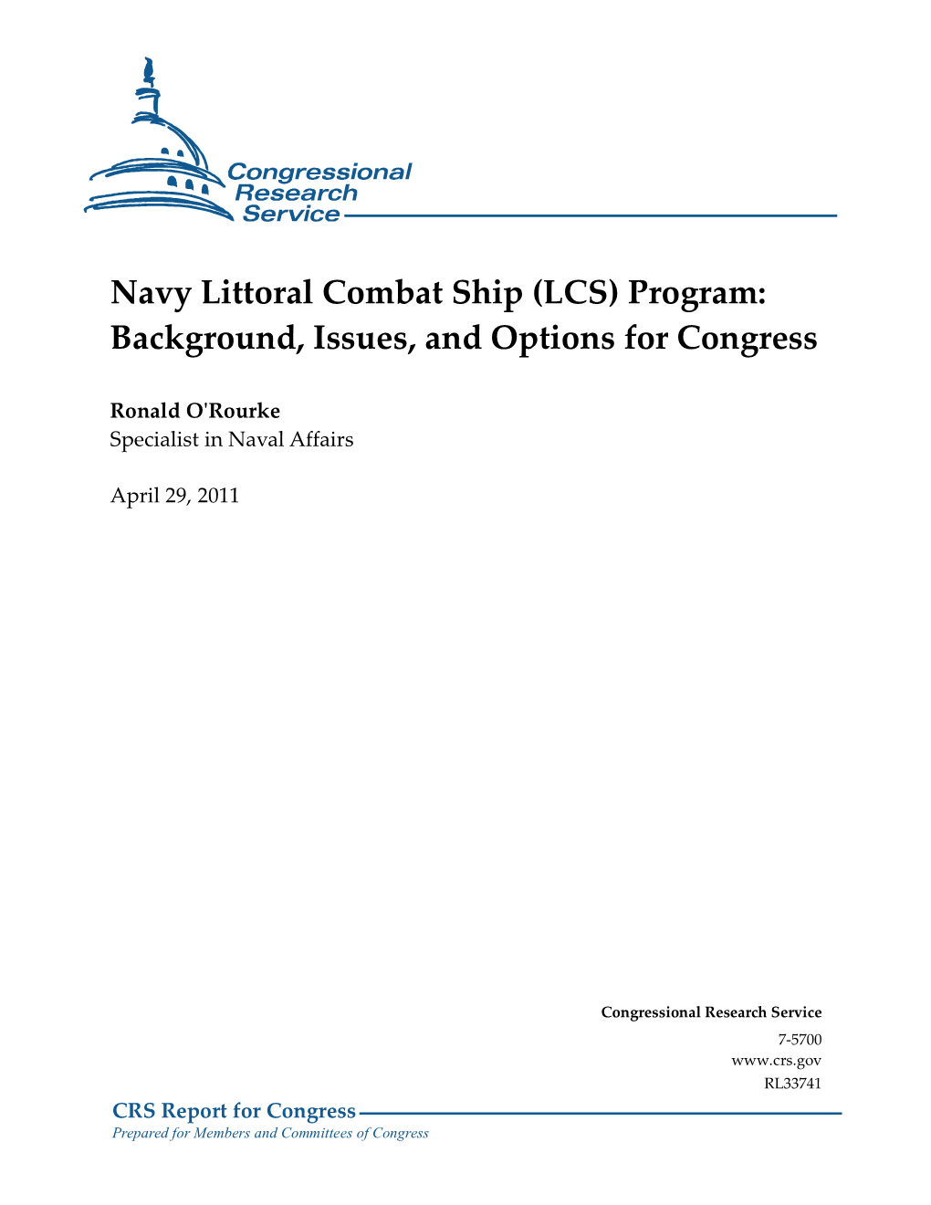 Navy Littoral Combat Ship (LCS) Program: Background, Issues, and Options for Congress