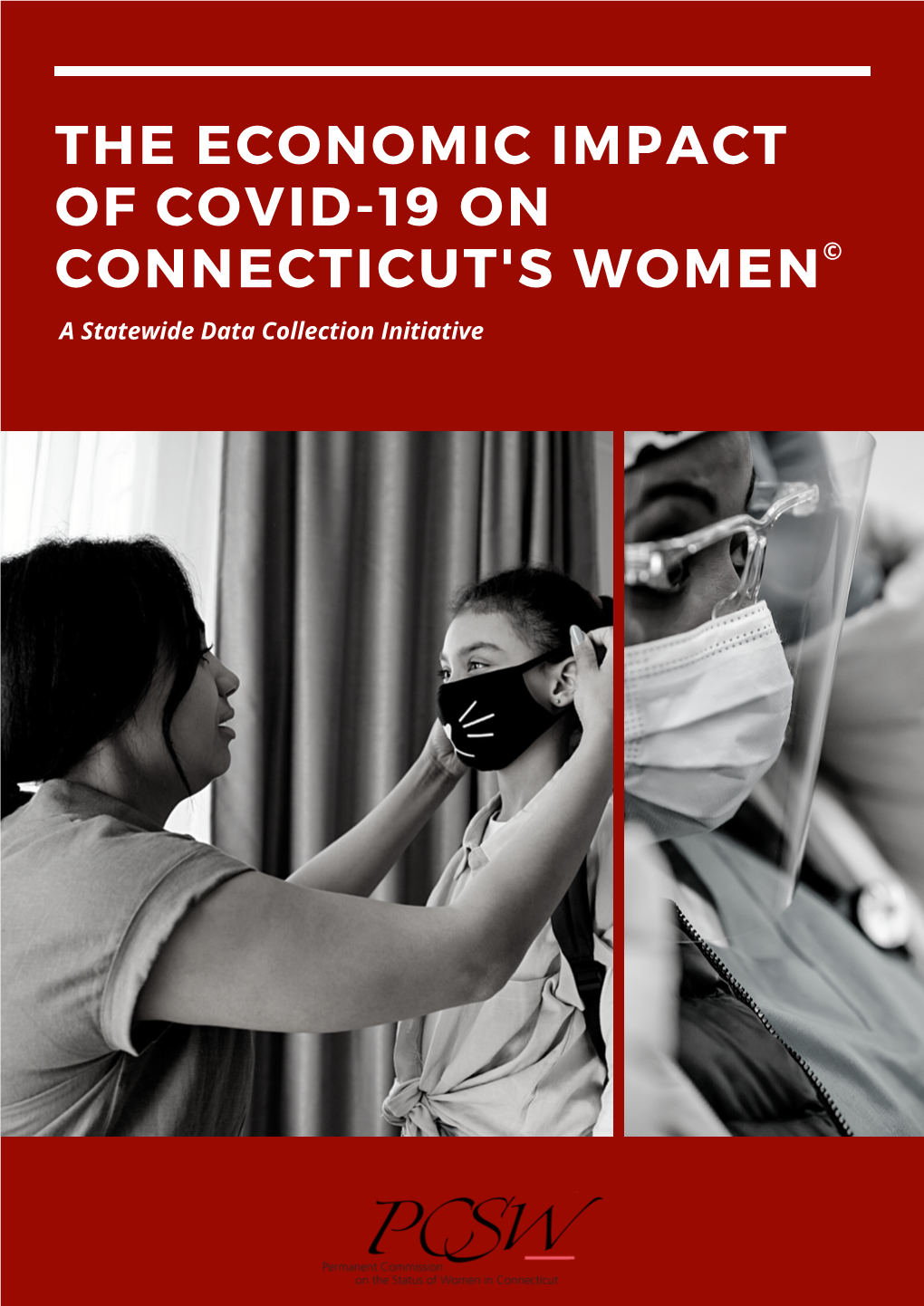 The Economic Impact of Covid-19 on Connecticut's Women©