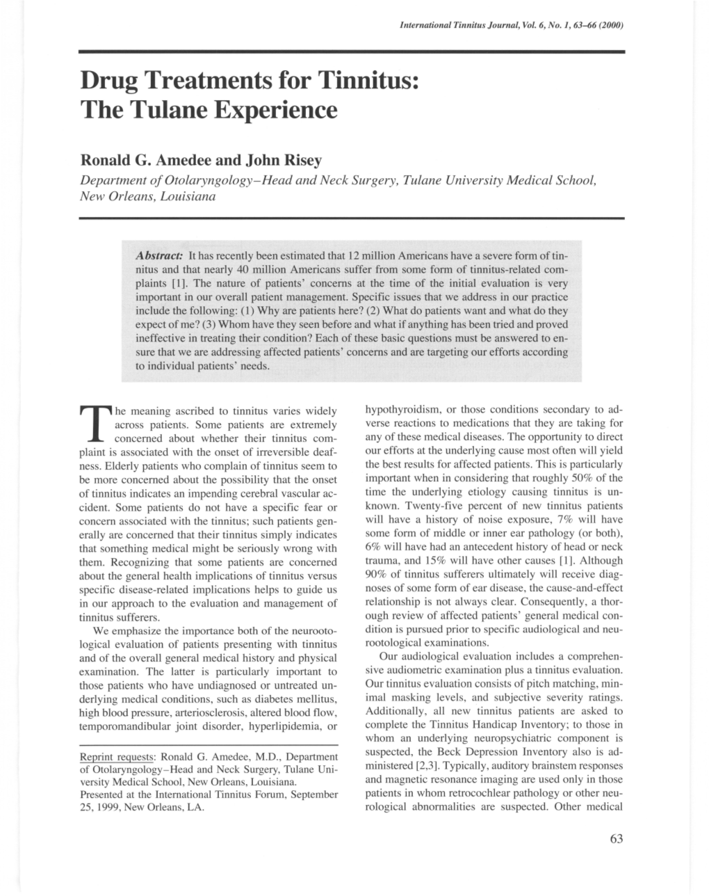 Drug Treatments for Tinnitus: the Tulane Experience