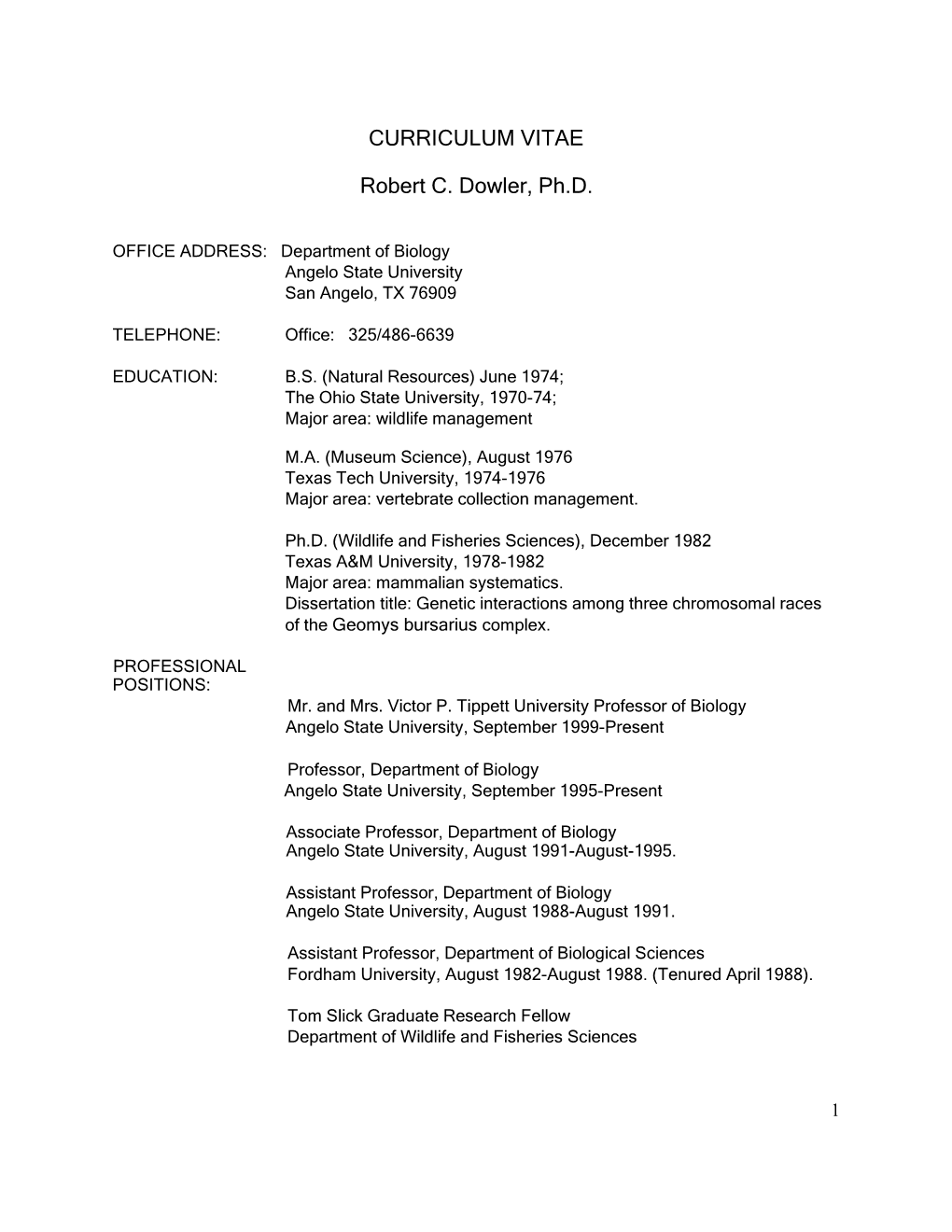 CURRICULUM VITAE Robert C. Dowler, Ph.D