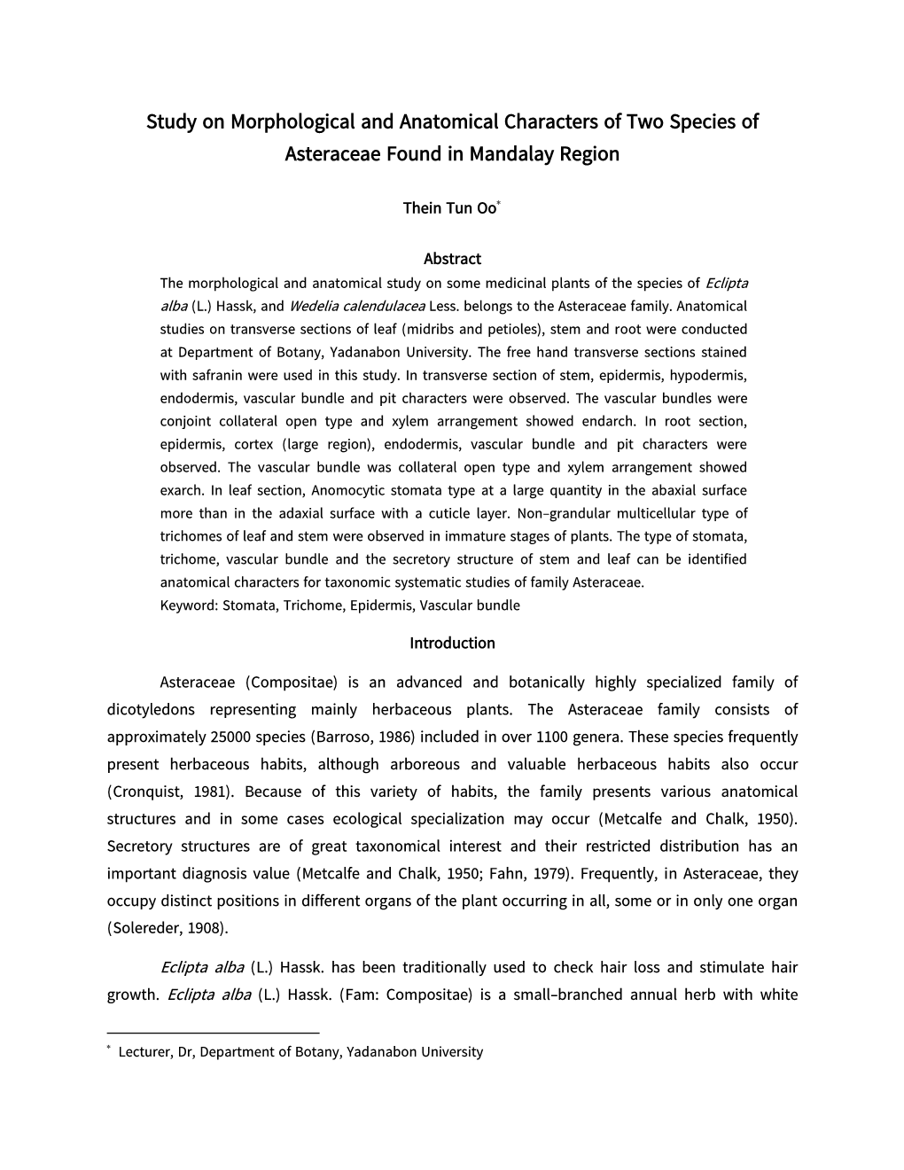 Study on Morphological and Anatomical Characters of Two Species of Asteraceae Found in Mandalay Region