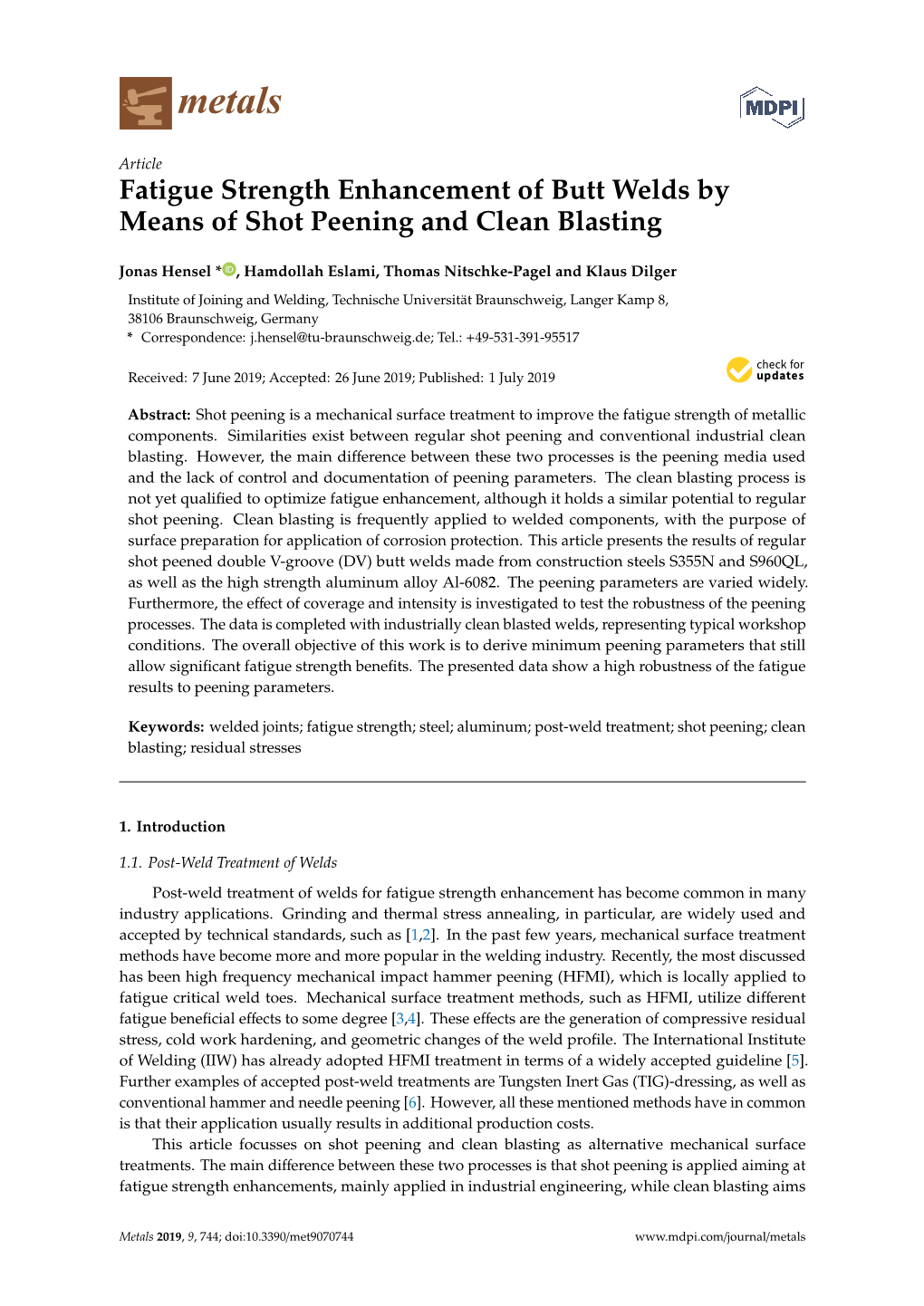 Fatigue Strength Enhancement of Butt Welds by Means of Shot Peening and Clean Blasting