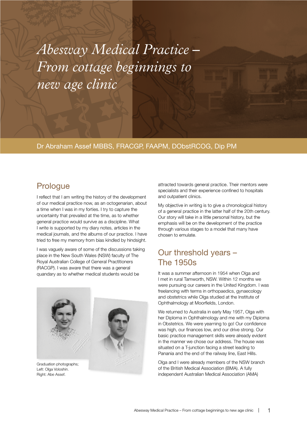Abesway Medical Practice – from Cottage Beginnings to New Age Clinic