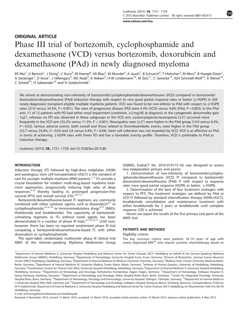 VCD) Versus Bortezomib, Doxorubicin and Dexamethasone (Pad) in Newly Diagnosed Myeloma