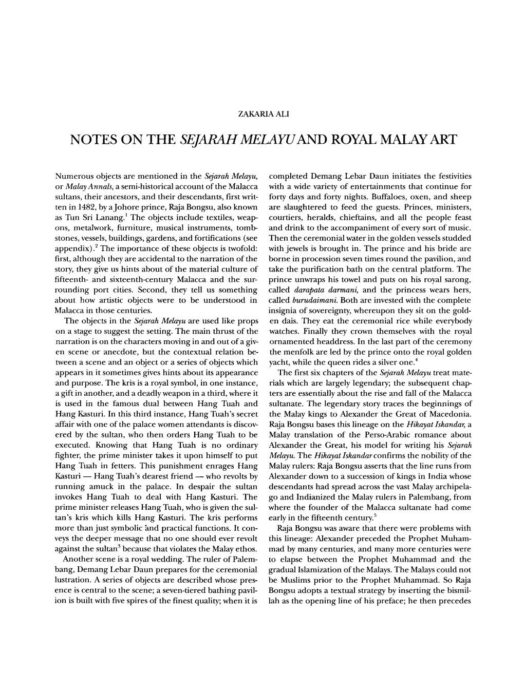 Notes on the Sejarah Melayuand Royal Malay Art