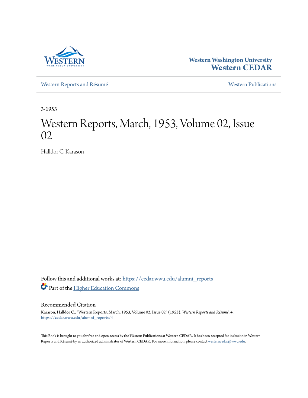 Western Reports, March, 1953, Volume 02, Issue 02 Halldor C