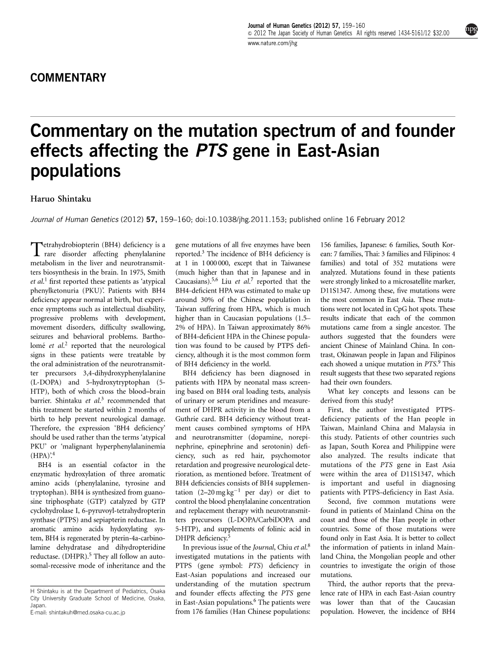 Commentary on the Mutation Spectrum of and Founder Effects Affecting the PTS Gene in East-Asian Populations