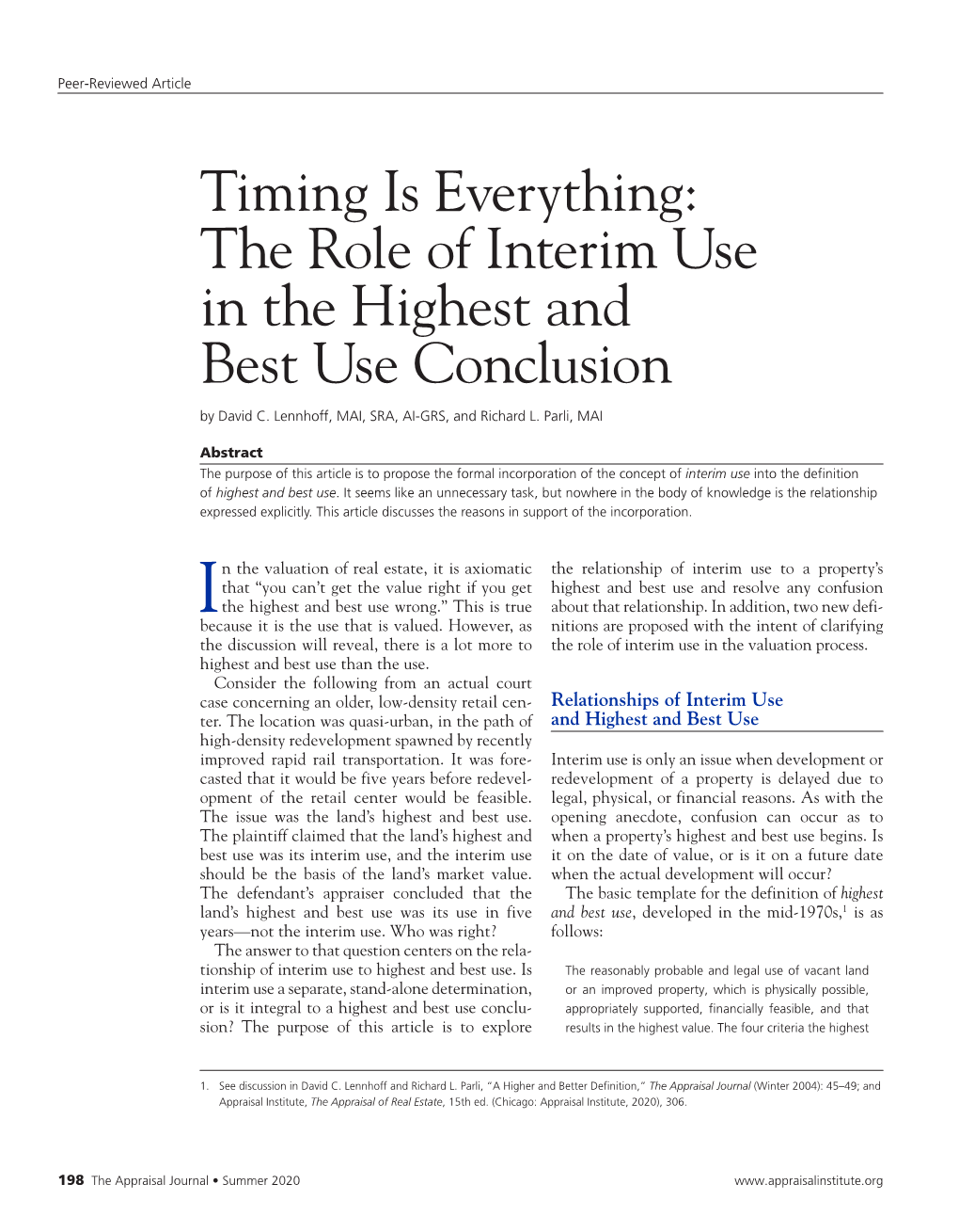 Timing Is Everything: the Role of Interim Use in the Highest and Best Use Conclusion