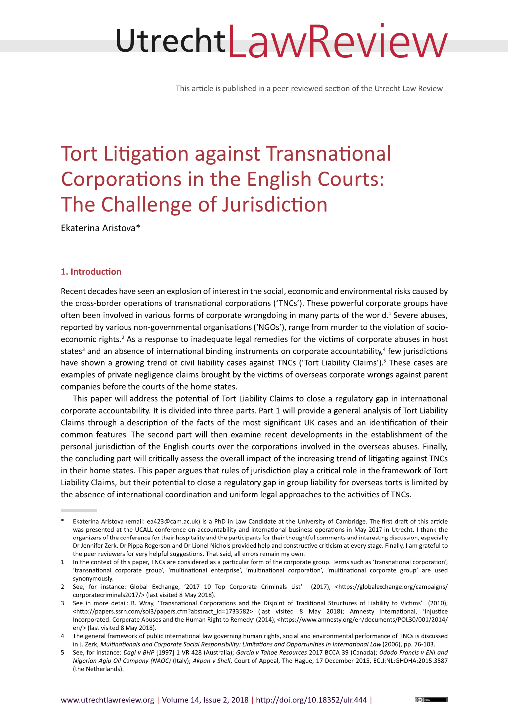 Tort Litigation Against Transnational Corporations in the English Courts: the Challenge of Jurisdiction Ekaterina Aristova*